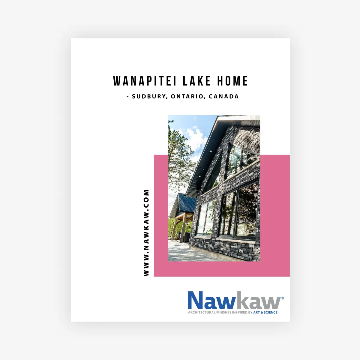 casestudy wanapitei lake home